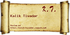 Kalik Tivadar névjegykártya